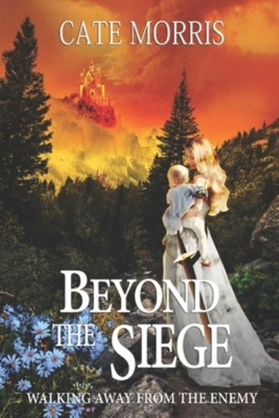 Cover for Cate Morris · Beyond The Siege (Pocketbok) (2021)