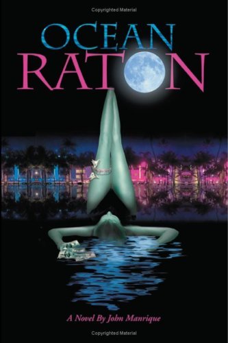 John Manrique · Ocean Raton (Paperback Book) (2007)
