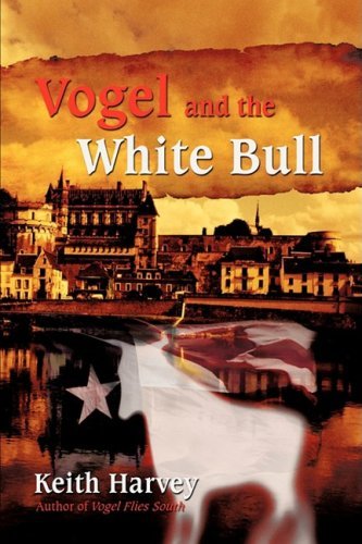 Cover for Keith Harvey · Vogel and the White Bull (Taschenbuch) (2009)