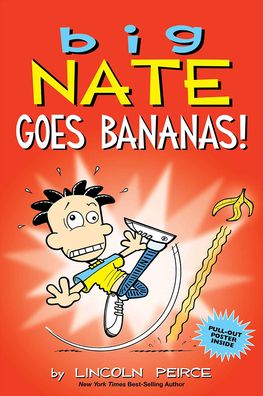 Cover for Lincoln Peirce · Big Nate Goes Bananas! (Book) (2018)