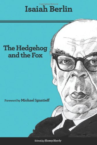 The Hedgehog and the Fox: An Essay on Tolstoy's View of History, Second Edition - Isaiah Berlin - Bøker - Princeton University Press - 9780691156002 - 2. juni 2013