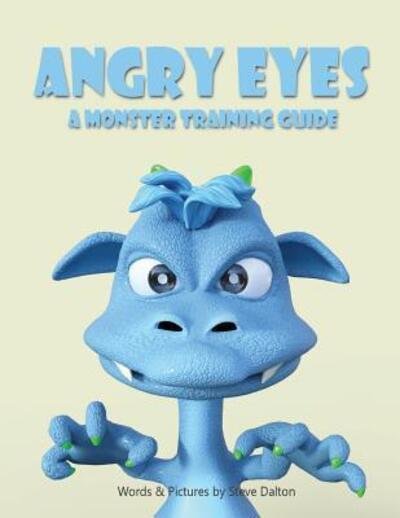 Cover for Steve Dalton · Angry Eyes (Paperback Book) (2018)