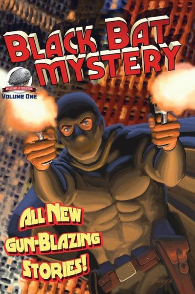 Cover for Mark Justice · Black Bat Mysteries Volume One (Pocketbok) (2015)