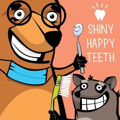 Cover for Mona Dousti · Shiny Happy Teeth (Paperback Book) (2017)