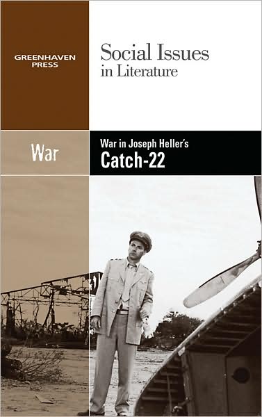 War in Joseph Heller's Catch-22 - Dedria Bryfonski - Boeken - Cengage Gale - 9780737744002 - 23 mei 2009