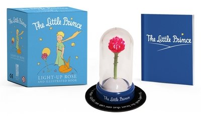 Cover for Running Press · The Little Prince: Light-up Rose and Illustrated Book (Bog) (2018)