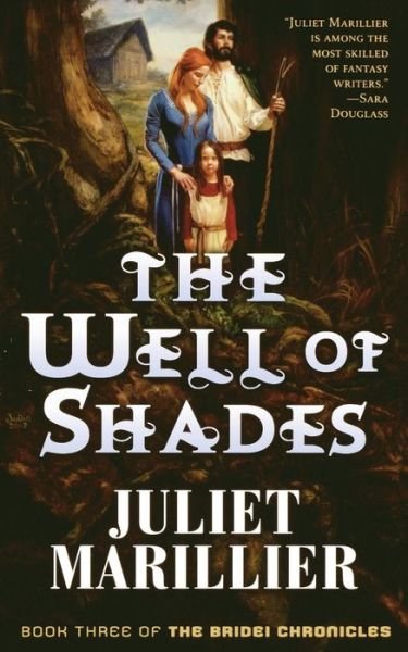 Cover for Juliet Marillier · The Well of Shades (Taschenbuch) (2008)