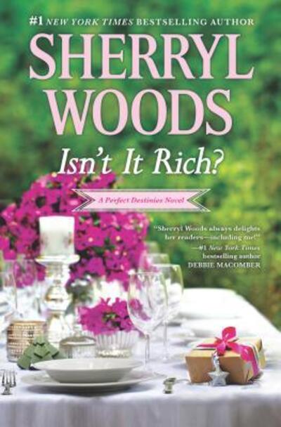 Cover for Sherryl Woods · Isn't It Rich? (Buch) (2016)