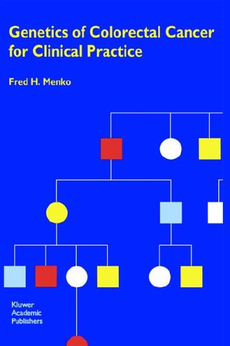 Fred H. Menko · Genetics of Colorectal Cancer for Clinical Practice - Developments in Oncology (Hardcover Book) [1993 edition] (1993)