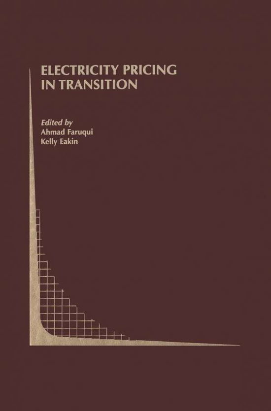 Ahmad Faruqui · Electricity Pricing in Transition - Topics in Regulatory Economics and Policy (Gebundenes Buch) [2002 edition] (2002)