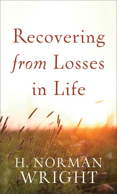 Cover for H. Norman Wright · Recovering from Losses in Life (Taschenbuch) (2019)
