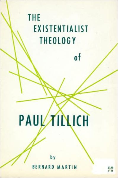 Cover for Bernard Martin · The Existential Philosophy of Paull Tillich (Paperback Book) (1963)