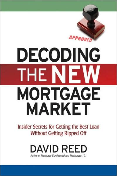 Cover for David Reed · Decoding the New Mortgage Market (Paperback Book) (2010)