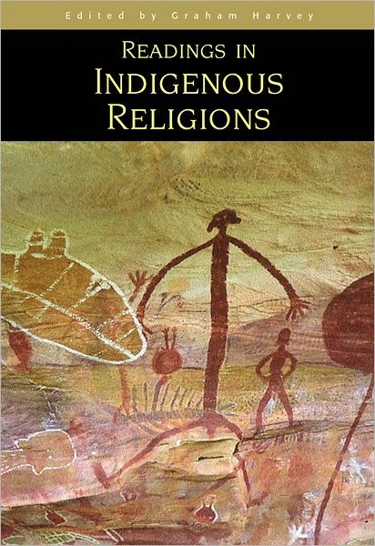 Cover for Graham Harvey · Readings in Indigenous Religions (Hardcover Book) (2002)