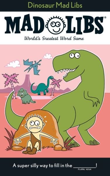 Cover for Roger Price · Dinosaur Mad Libs - Mad Libs (Taschenbuch) (2018)