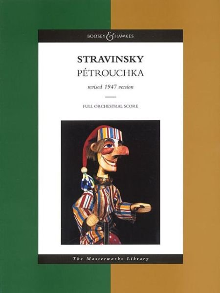 Cover for Igor Stravinsky · Petrouchka: Burlesque in Four Scenes, Revised 1947 Edition - Boosey &amp; Hawkes Masterworks Library (Paperback Bog) [New edition] (1997)