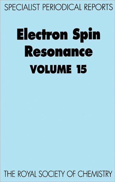 Cover for Royal Society of Chemistry · Electron Spin Resonance: Volume 15 - Specialist Periodical Reports (Hardcover bog) (1996)