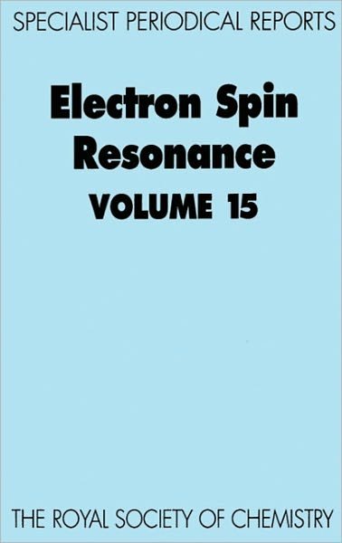 Cover for Royal Society of Chemistry · Electron Spin Resonance: Volume 15 - Specialist Periodical Reports (Hardcover bog) (1996)