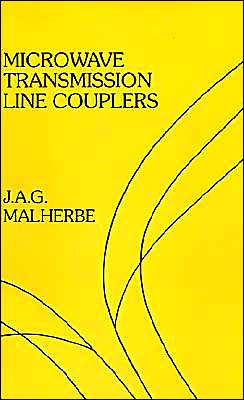 Cover for J. A. G. Malherbe · Microwave Transmission Line Couplers (Hardcover Book) (1988)