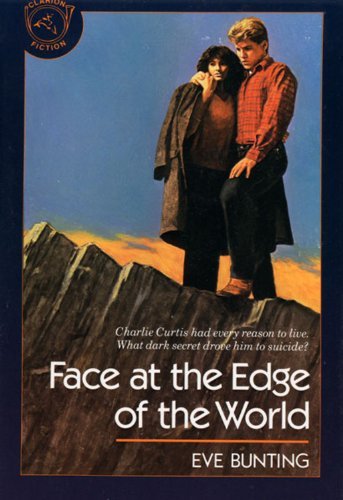 Cover for Eve Bunting · Face at the Edge of the World (Clarion Fiction) (Taschenbuch) (1988)