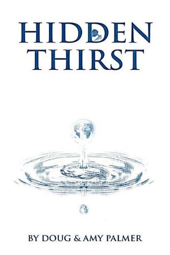 Cover for Doug and Amy Palmer · Hidden Thirst (Paperback Bog) (2012)