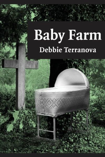 Cover for Debbie Terranova · Baby Farm (Paperback Book) (2014)