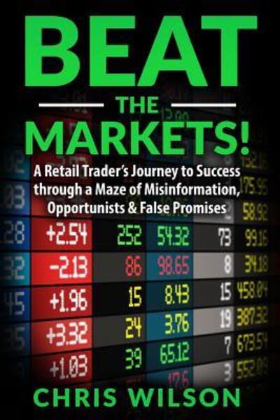Cover for Christopher P Wilson · Beat the Markets! (Paperback Book) (2015)