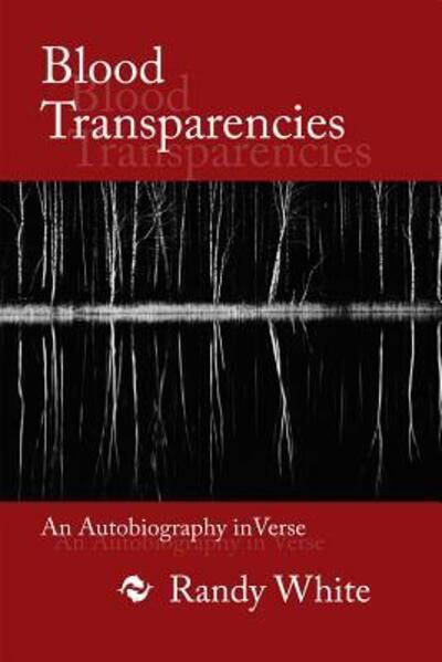 Cover for Randy White · Blood Transparencies (Paperback Book) (2016)