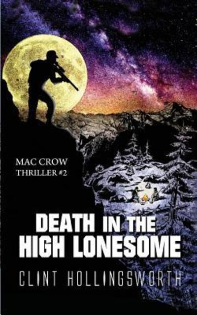 Cover for Clint Hollingsworth · Death in the High Lonesome (Pocketbok) (2016)