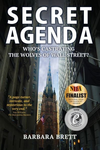 Cover for Barbara Brett · Secret Agenda Who's Castrating the Wolves of Wall Street? (Paperback Book) (2018)