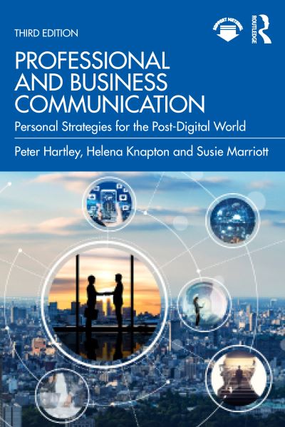 Cover for Hartley, Peter (Edge Hill University, UK) · Professional and Business Communication: Personal Strategies for the Post-Digital World (Paperback Book) (2023)