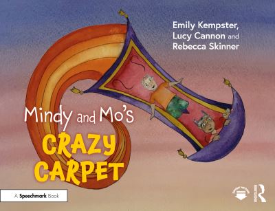 Emily Kempster · Mindy and Mo’s Crazy Carpet - The Adventures of Mindy and Mo (Paperback Book) (2024)