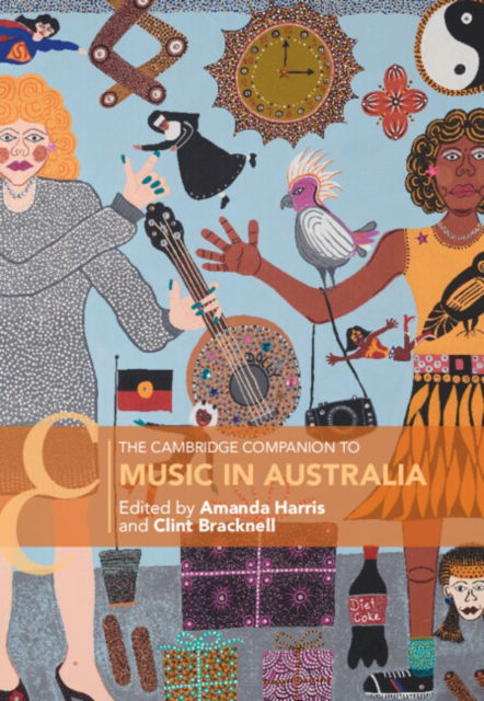 The Cambridge Companion to Music in Australia - Cambridge Companions to Music (Paperback Book) (2024)