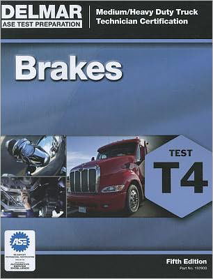 Cover for Delmar Cengage Learning · ASE Test Preparation - T4 Brakes (Paperback Book) [International edition] (2012)