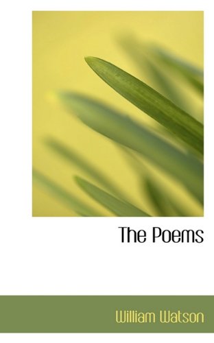 Cover for William Watson · The Poems (Paperback Book) (2009)