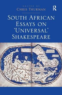 Cover for Chris Thurman · South African Essays on 'Universal' Shakespeare (Paperback Book) (2016)