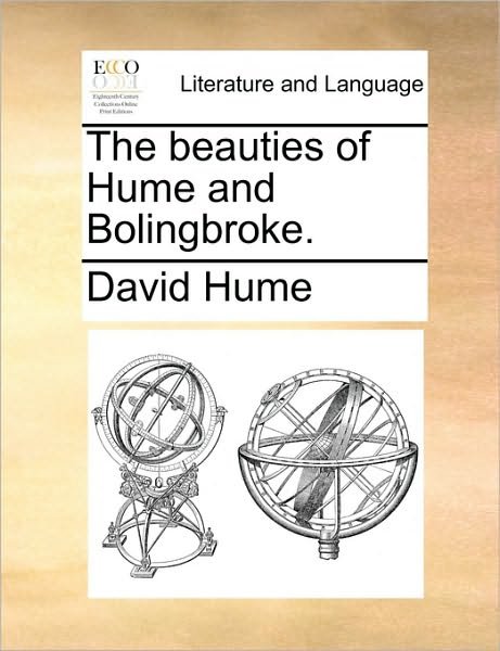 Cover for David Hume · The Beauties of Hume and Bolingbroke. (Paperback Bog) (2010)