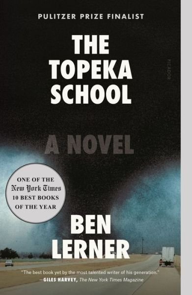 Cover for Ben Lerner · The Topeka School: A Novel (Paperback Bog) (2020)