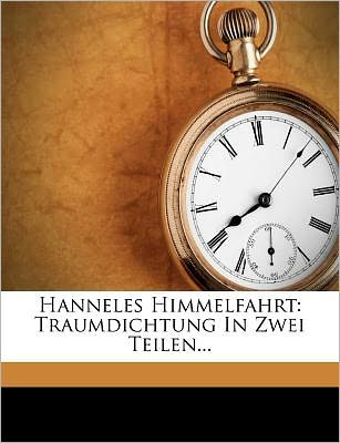 Cover for Hauptmann · Hanneles Himmelfahrt (Book) (2011)