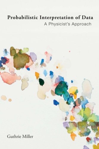 Cover for Guthrie Miller · Probabilistic Interpretation of Data (Pocketbok) [First edition] (2013)