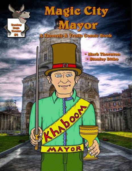 Cover for Mark Thornton · Magic City Mayor #1 (Paperback Book) (2014)