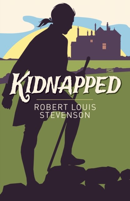 Cover for Robert Louis Stevenson · Kidnapped - Arcturus Classics (Paperback Book) (2024)