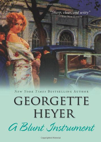 Cover for Georgette Heyer · A Blunt Instrument (Paperback Book) [Reissue edition] (2010)