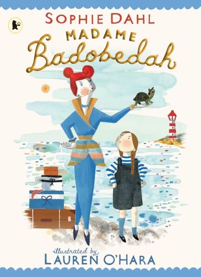 Cover for Sophie Dahl · Madame Badobedah - Madame Badobedah (Paperback Book) (2021)