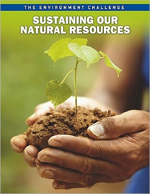 Cover for Jen Green · Sustaining our natural resources (Book) (2011)