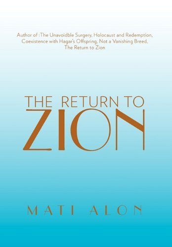 Cover for Mati Alon · The Return to Zion (Hardcover Book) (2011)