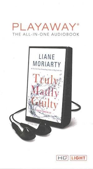 Cover for Liane Moriarty · Truly Madly Guilty (N/A) (2016)