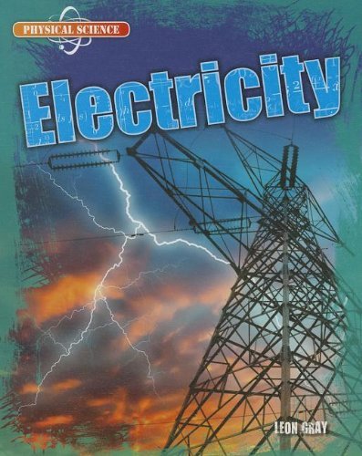 Cover for Leon Gray · Electricity (Physical Science) (Hardcover Book) (2013)