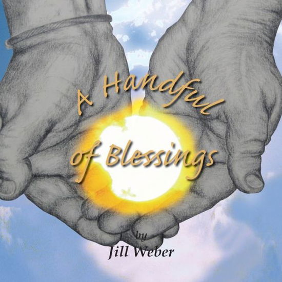 Cover for Jill Weber · A Handful of Blessings (Paperback Book) (2008)