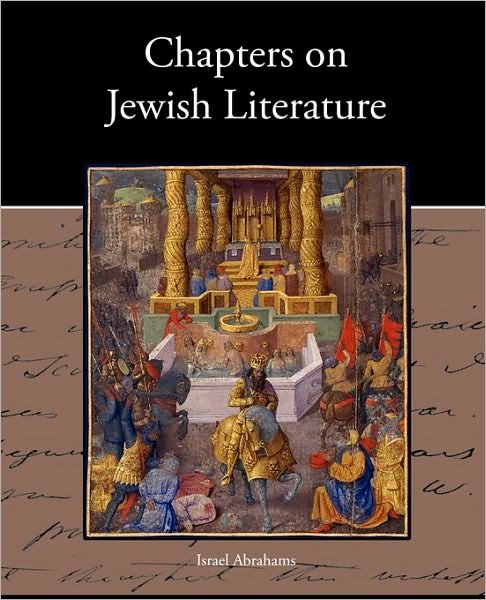 Cover for Israel Abrahams · Chapters on Jewish Literature (Paperback Book) (2010)